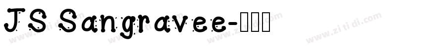 JS Sangravee字体转换